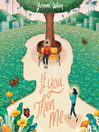 Cover image for If You, Then Me